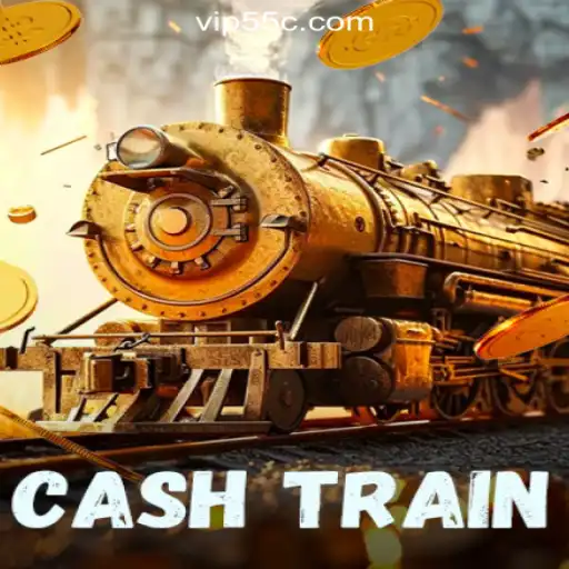 CashTrain: The Ultimate Online Casino Experience at 55C.com