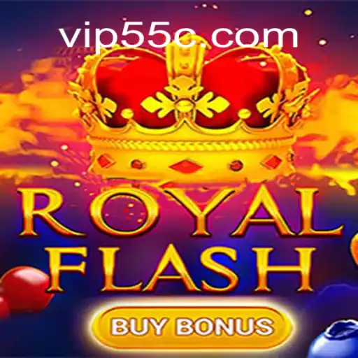 Dive into the Excitement of RoyalFlashBuyBonus at 55C.com Online Casino Brasil