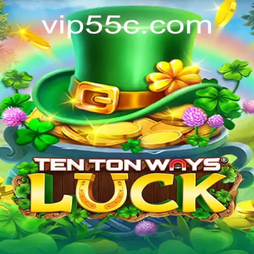 Discover the Excitement of TenTonWaysLuck at 55C.com Online Cassino Brasil #1